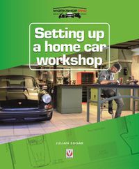 Cover image for Setting up a Home Car Workshop