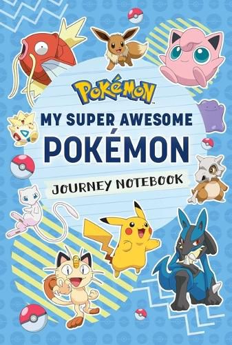 Cover image for Pokemon: My Super Awesome Pokemon Journey Notebook