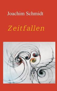 Cover image for Zeitfallen: Das Geheimnis im Ringinger Erdstall
