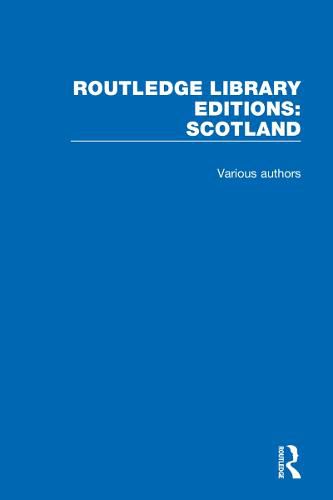 Cover image for Routledge Library Editions: Scotland