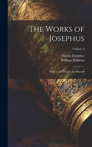 The Works of Josephus