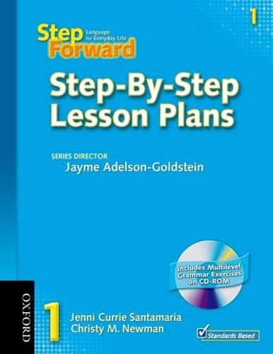 Step Forward 1: Step-by-step Lesson Plans with Multilevel Grammar Exercises CD-ROM