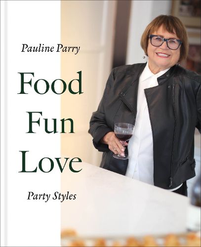 Cover image for Food, Fun, Love: Party Styles