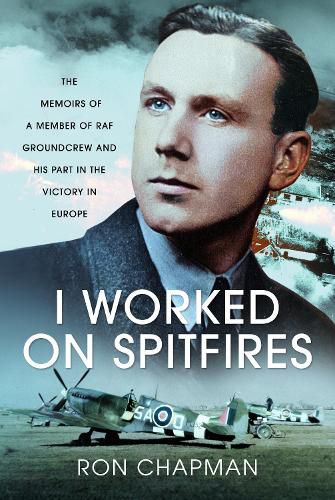 Cover image for I Worked on Spitfires