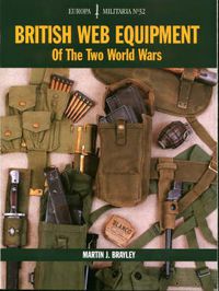 Cover image for British Web Equipment of the Two World Wars