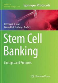 Cover image for Stem Cell Banking: Concepts and Protocols