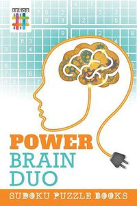 Cover image for Power Brain Duo Sudoku Puzzle Book