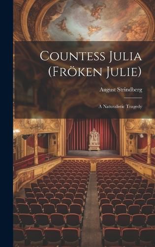 Cover image for Countess Julia (froeken Julie)