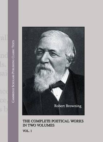 Cover image for Robert Browning: The Complete Poetical Works in Two Volumes