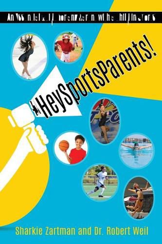 Cover image for #HeySportsParents: An Essential Guide for any Parent with a Child in Sports