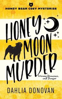 Cover image for Honey Moon Murder