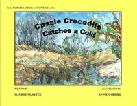 Cover image for Cassie Crocodile Catches a Cold