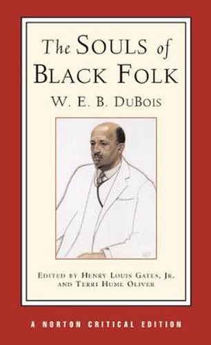 Cover image for The Souls of Black Folk, A Norton Critical Edition