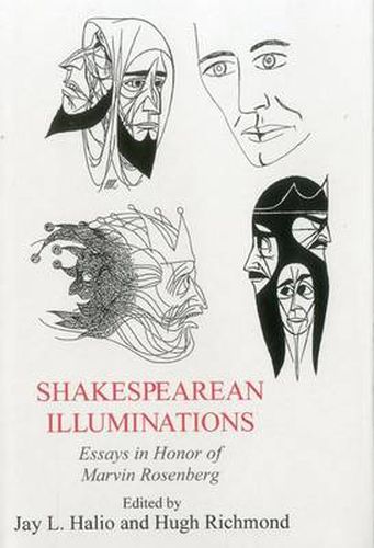 Cover image for Shakesperean Illuminations: Essays in Honor of Marvin Rosenberg