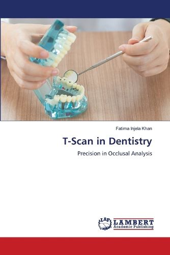 Cover image for T-Scan in Dentistry