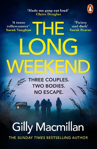 Cover image for The Long Weekend: 'By the time you read this, I'll have killed one of your husbands