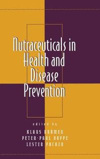 Cover image for Nutraceuticals in Health and Disease Prevention