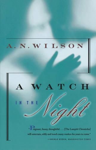 Cover image for A Watch in the Night: Being the Conclusion of the Lampitt Chronicles