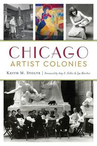 Cover image for Chicago Artist Colonies