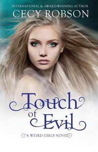 Cover image for Touch of Evil: A Weird Girls Novel
