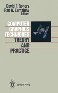 Cover image for Computer Graphics Techniques: Theory and Practice