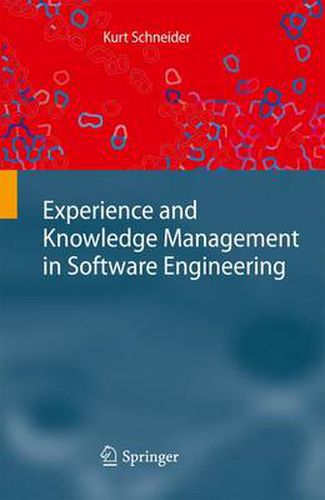 Cover image for Experience and Knowledge Management in Software Engineering