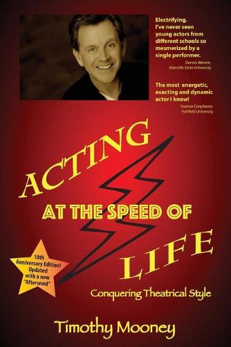 Cover image for Acting at the Speed of Life: Conquering Theatrical Style