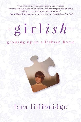 Cover image for Girlish: Growing Up in a Lesbian Home