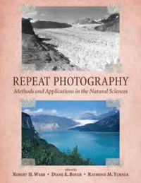 Cover image for Repeat Photography: Methods and Applications in the Natural Sciences
