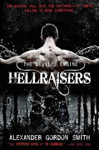 The Devil's Engine: Hellraisers: (Book 1)