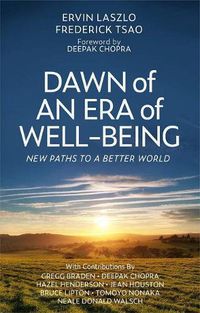 Cover image for Dawn of an Era of Wellbeing: New Paths to a Better World