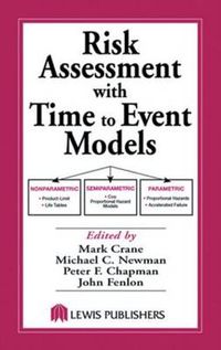 Cover image for Risk Assessment with Time to Event Models
