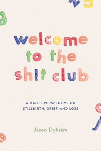 Cover image for Welcome To The Sh!t Club