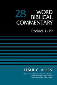 Cover image for Ezekiel 1-19, Volume 28