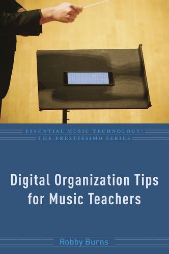 Digital Organization Tips for Music Teachers