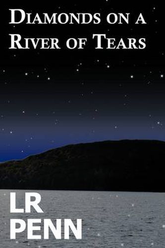 Cover image for Diamonds on a River of Tears