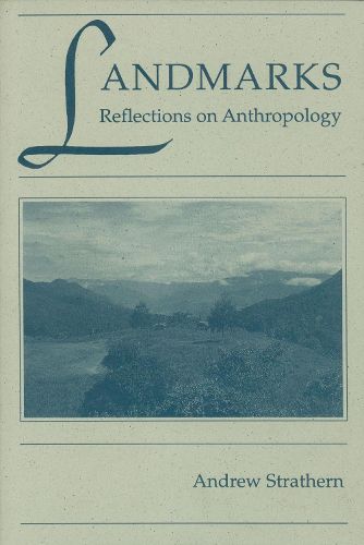 Cover image for Landmarks: Reflections on Anthropology