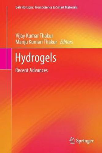 Cover image for Hydrogels: Recent Advances