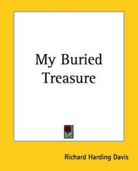 Cover image for My Buried Treasure
