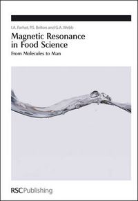 Cover image for Magnetic Resonance in Food Science: From Molecules to Man