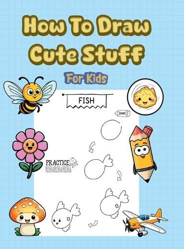 Cover image for How To Draw Cute Stuff