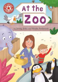 Cover image for Reading Champion: At the Zoo: Independent Reading Red 2