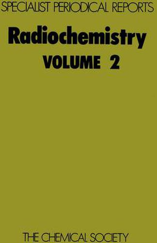 Cover image for Radiochemistry: Volume 2