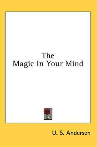 The Magic in Your Mind