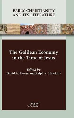 Cover image for The Galilean Economy in the Time of Jesus