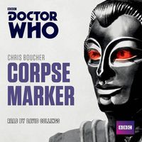 Cover image for Doctor Who: Corpse Marker: A 4th Doctor novel