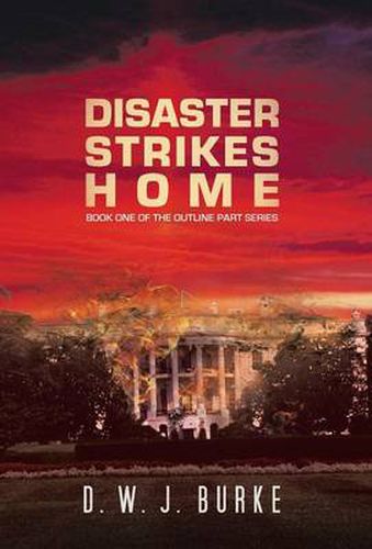 Cover image for Disaster Strikes Home