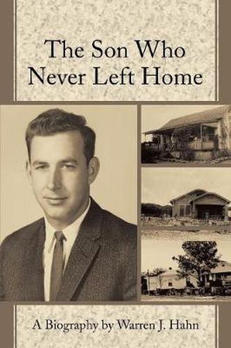 Cover image for The Son Who Never Left Home