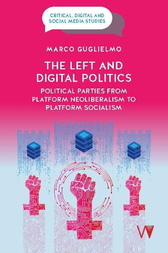 The Left and Digital Politics