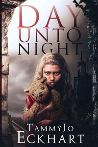 Cover image for Day Unto Night